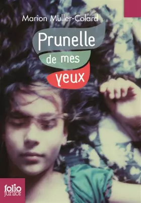 Couverture du produit · Prunelle de mes yeux