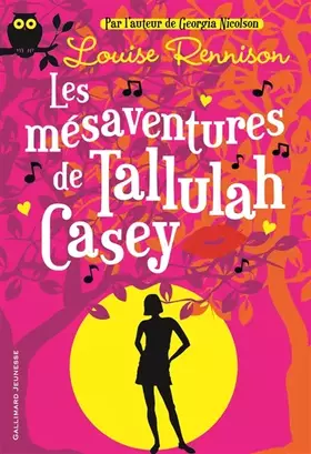 Couverture du produit · Les mésaventures de Tallulah Casey