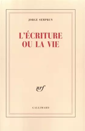 Couverture du produit · L'Écriture ou la vie