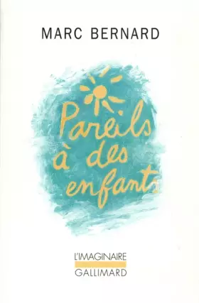 Couverture du produit · Pareils à des enfants...