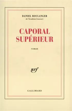 Couverture du produit · Caporal supérieur. Roman