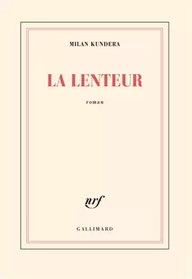 Couverture du produit · La Lenteur