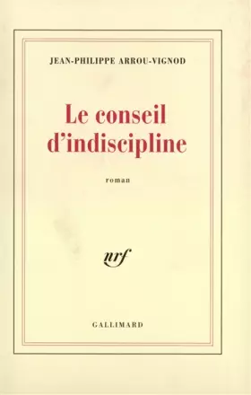 Couverture du produit · Le Conseil d'indiscipline