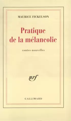Couverture du produit · Pratique de la mélancolie