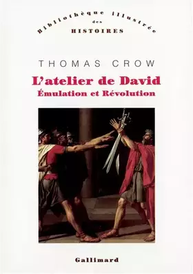 Couverture du produit · L'Atelier de David: Émulation et Révolution