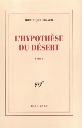 Couverture du produit · L'Hypothèse du désert