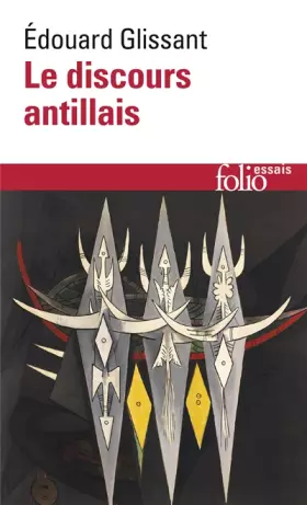 Couverture du produit · Le Discours antillais