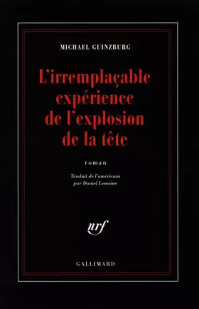 Couverture du produit · L'Irremplaçable Expérience de l'explosion de la tête