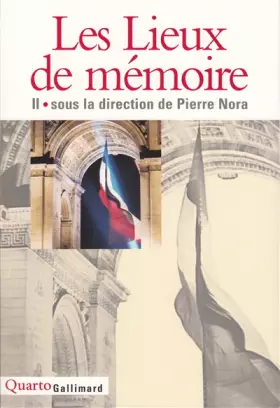 Couverture du produit · Les Lieux de mémoire, tome 2