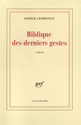 Couverture du produit · Biblique des derniers gestes