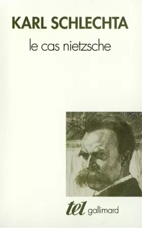 Couverture du produit · Le Cas Nietzsche