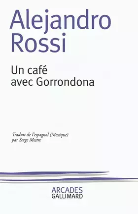 Couverture du produit · Un café avec Gorrondona