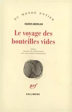 Couverture du produit · Le Voyage des bouteilles vides