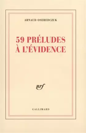 Couverture du produit · 59 préludes à l'évidence