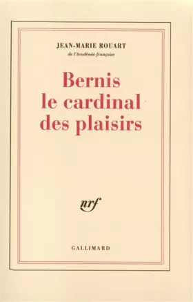 Couverture du produit · Bernis, le cardinal des plaisirs