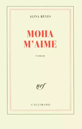 Couverture du produit · Moha m'aime
