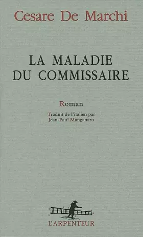 Couverture du produit · La Maladie du commissaire