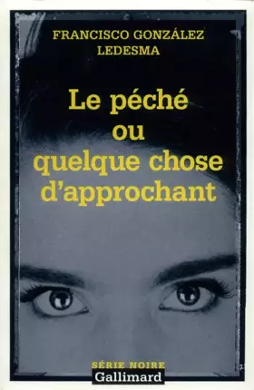 Couverture du produit · Le Péché ou quelque chose d'approchant