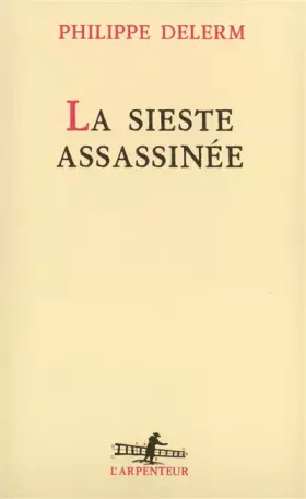 Couverture du produit · La Sieste assassinée
