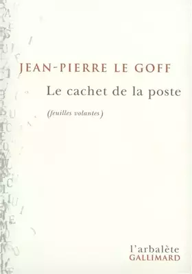 Couverture du produit · Le Cachet de la Poste (feuilles volantes)