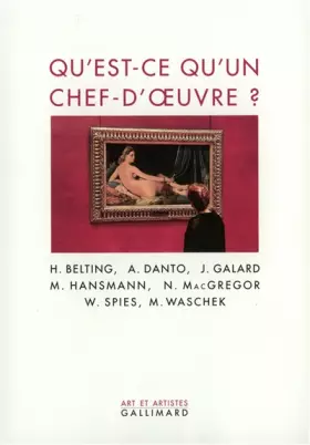 Couverture du produit · Qu'est-ce qu'un chef d'oeuvre