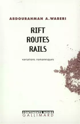 Couverture du produit · Rift, routes, rails