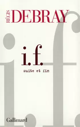 Couverture du produit · I.F. suite et fin