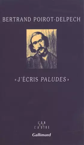 Couverture du produit · J'écris Paludes