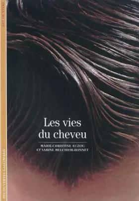 Couverture du produit · Les Vies du cheveu