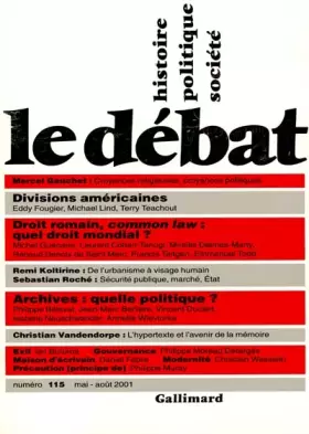 Couverture du produit · Revue Le Débat, numéro 115 : Mai-août 2001
