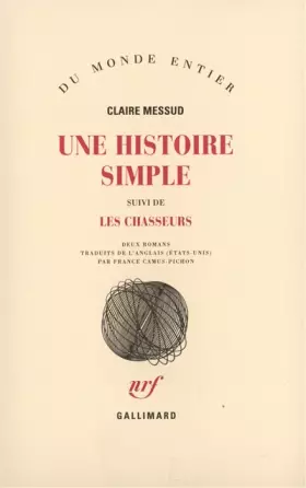Couverture du produit · Une histoire simple/Les chasseurs