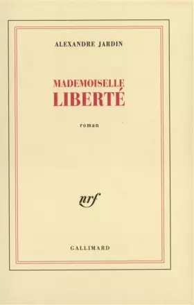 Couverture du produit · Mademoiselle Liberté
