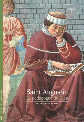 Couverture du produit · Saint Augustin : Le pédagogue de Dieu