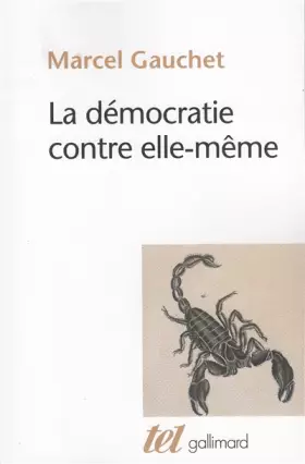 Couverture du produit · La Démocratie contre elle-même