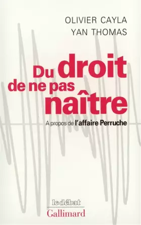 Couverture du produit · Du droit de ne pas naître