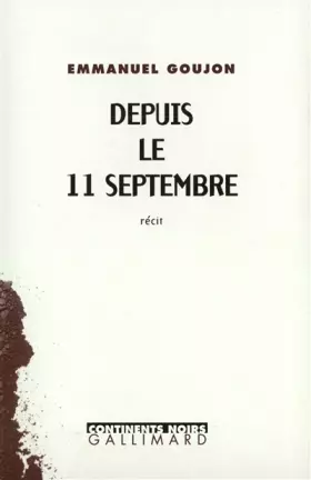 Couverture du produit · Depuis le 11 septembre : Récit