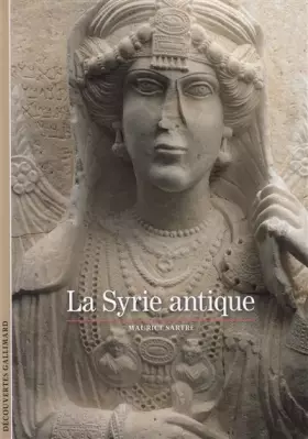 Couverture du produit · La Syrie antique