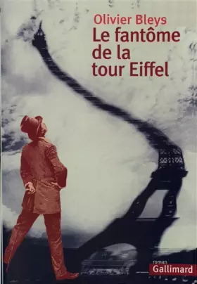 Couverture du produit · Le Fantôme de la tour Eiffel