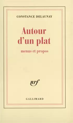 Couverture du produit · Autour d'un plat : Menus et propos