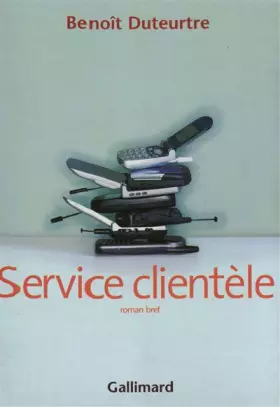 Couverture du produit · Service clientèle: Roman bref