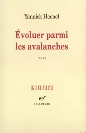 Couverture du produit · Evoluer parmi les avalanches