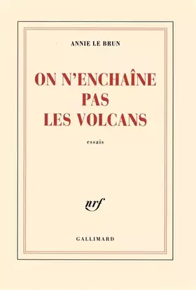 Couverture du produit · On n'enchaîne pas les volcans
