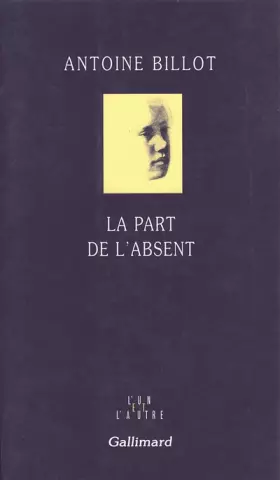 Couverture du produit · La Part de l'absent