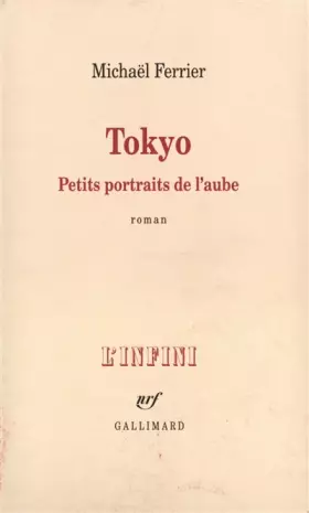 Couverture du produit · Tokyo: Petits portraits de l'aube