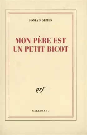 Couverture du produit · Mon père est un petit bicot