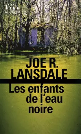 Couverture du produit · Les enfants de l'eau noire