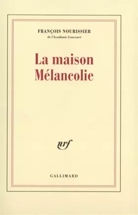 Couverture du produit · La maison Mélancolie