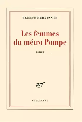 Couverture du produit · Les femmes du métro Pompe