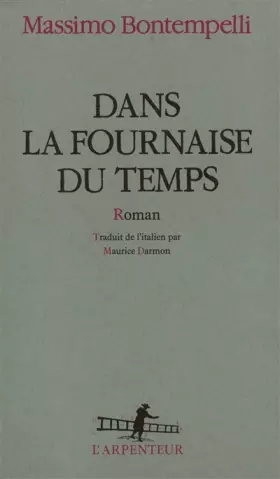 Couverture du produit · Dans la fournaise du temps