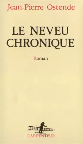 Couverture du produit · Le Neveu chronique